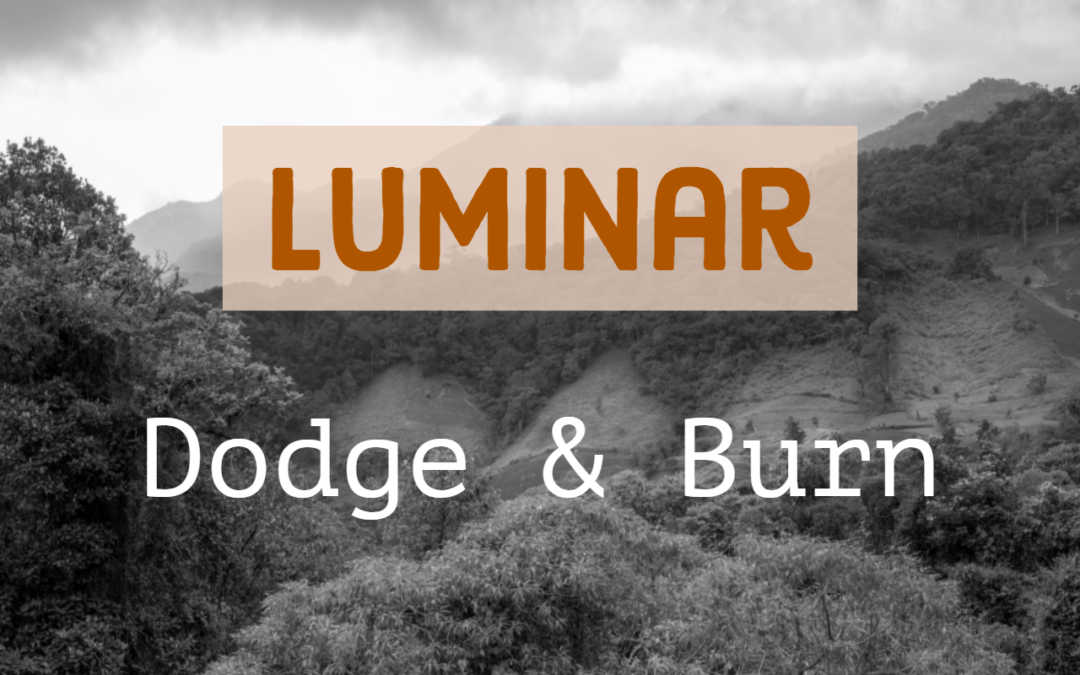 Dodge & Burn i Luminar